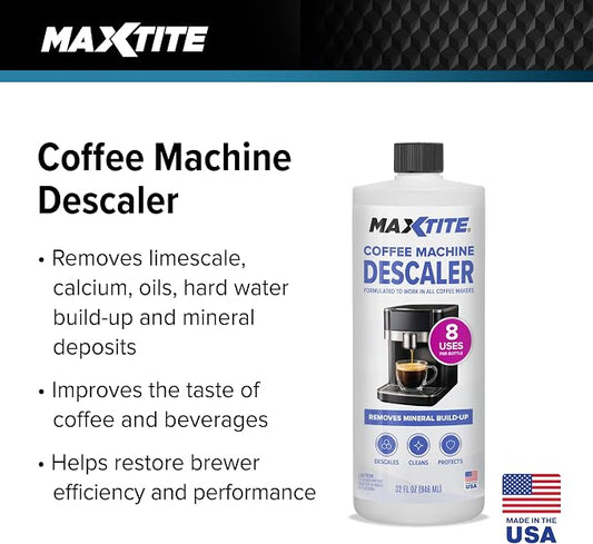 MAXTITE Coffee Descaler (32 fl oz) - Removes Limescale & Buildup from Espresso, Drip, Pod & Single-Serve Machines | Improves Performance & Brew Quality
