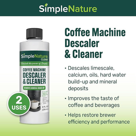 SimpleNature Coffee Descaler (8 fl oz) - Plant-Based Formula Removes Limescale & Buildup from Espresso, Drip, Pod & Single-Serve Machines | Improves Performance & Brew Quality