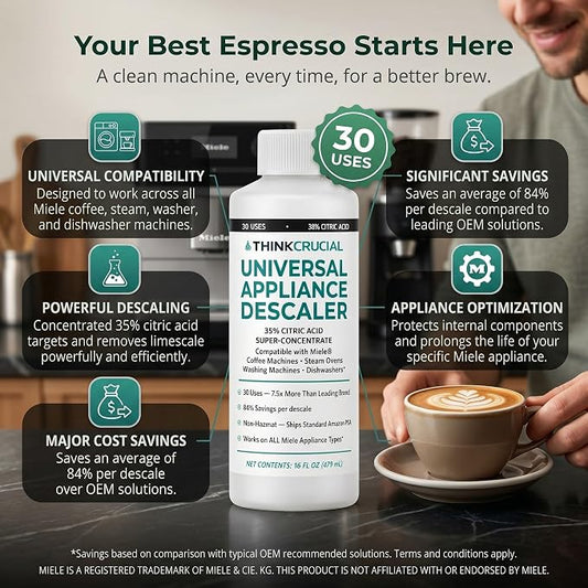 Think Crucial Universal Descaling Concentrate Compatible with Miele Coffee Machines, Steam Ovens, Washers, Dishwashers – 30 Uses, 35% Citric Acid – 16 fl oz
