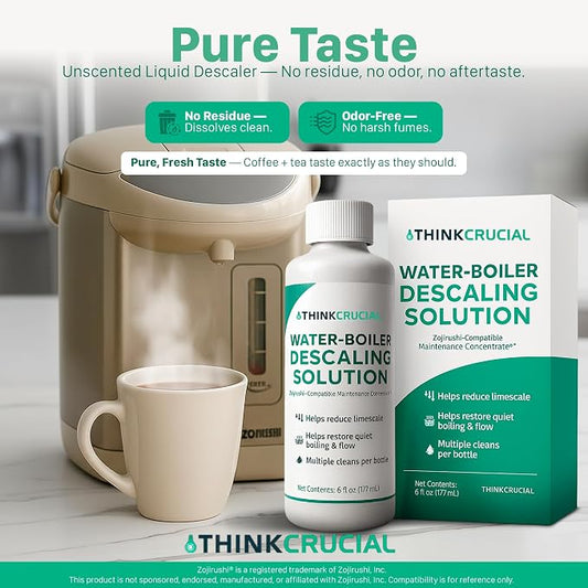 Think Crucial Up to 6 cleans SUPER Concentrate Zojirushi Descaler 6oz - Compatible with all Zojirushi Electric Water Boiler & Warmer Models – Descaling Mode/REBOIL Ready – Unscented