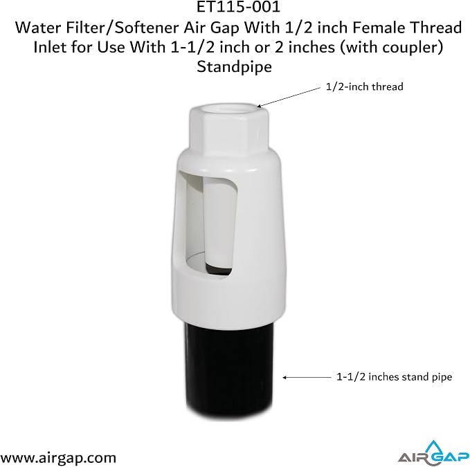 Water Filter/Softener Air Gap With 1/2-inch Female Thread Inlet for Use With 1-1/2-inch or 2 inches (with coupler) Standpipe (ET115-001, G-150, DLA-G15)