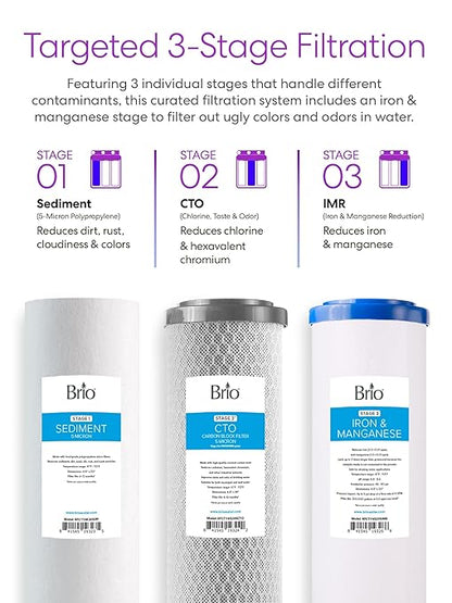 Brio 3-Stage Whole House Filtration System for Iron & Manganese Reduction, 900 GPH, 4.5" x 20" Sediment, Carbon Block, Iron & Manganese Filters Included w/Lifespan of 100,000 Gallons or 12 Months