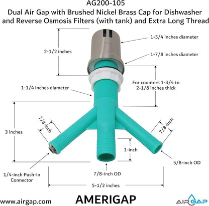 Dual Air Gap with Brushed Nickel Brass Cap for Dishwasher and Reverse Osmosis Filters (with tank) and Extra Long Thread (AG200-105, AG200-X05, AMERIGAP)