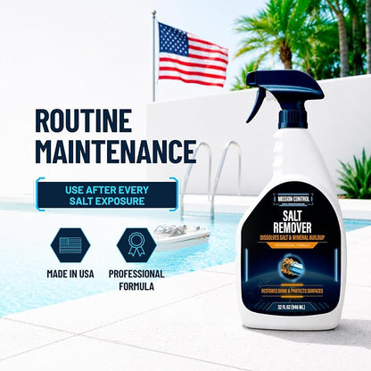 Mission Control 32 oz Salt Remover Spray for Boats, Cars & Pools - Dissolves Salt, Brine, Mineral & Hard Water Buildup on Outdoor Metal & Sealed Floors - Saltwater Residue Cleaner