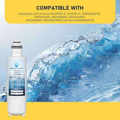 HX2019F-A HX2019FR-A Water Filter Replacement, Compatible With Hisense HRM260N6TSE, HRFD560SW, HRCD585BW, HRFD634BW, HRCD650BW, HRCD586TBWB and Mora MRM260N6TSE