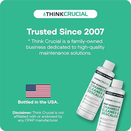 Think Crucial 6x Uses CPAP Cleaner & Descaler for Humidifier Chambers – Super Concentrated Cleaning Descaling Solution for CPAP Water Tanks – Unscented – 6 oz