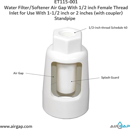 Water Filter/Softener Air Gap With 1/2-inch Female Thread Inlet for Use With 1-1/2-inch or 2 inches (with coupler) Standpipe (ET115-001, G-150, DLA-G15)