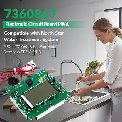 7360867 PWA Circuit Board for Northstar NSC22 NSC31 & EcoPure EPHS EP31 EP42 Water Softener Control Board Replacement