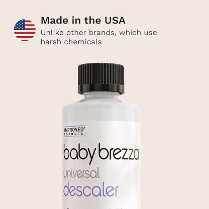 Baby Brezza Descaler 8 oz. Made in USA. Universal Descaling Solution for Baby Brezza and other baby appliances. Removes mineral build-up and extends your machine’s lifespan