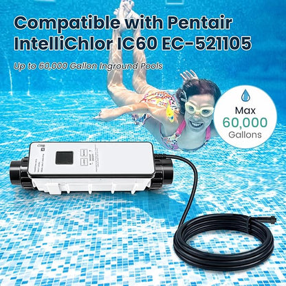 IC60 Salt Cell Saltwater Chlorine Generator,Replacement Cell Fit for Pentair IntelliChlor IC60,EC-521105 521105 Power Center,Salt Chlorinator System for Inground Pools up to 60,000 Gallons