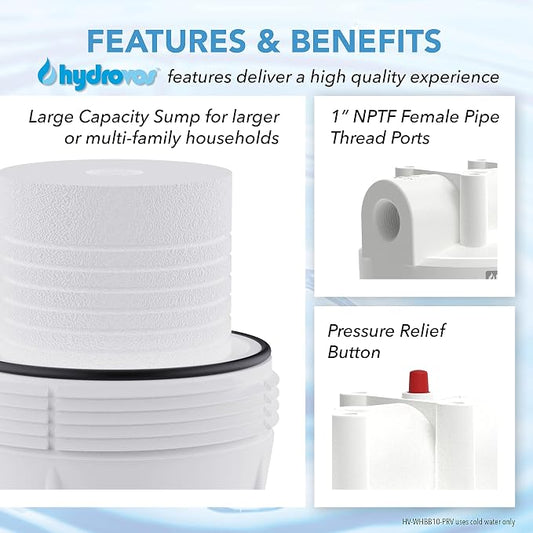 HYDROVOS 10" x 4.5" Large Capacity Whole House Water Filter Housing, NSF Certified, 1” NPTF Port, Pressure Relief Button, Reduces Sediment, 10-Inch Universal Housing for Well and City Water