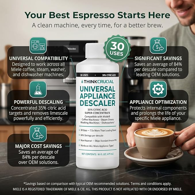Think Crucial Universal Descaling Concentrate Compatible with Miele Coffee Machines, Steam Ovens, Washers, Dishwashers – 30 Uses, 35% Citric Acid – 16 fl oz