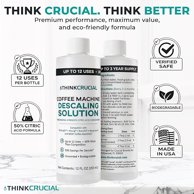 Think Crucial Professional Strength Citric Acid Coffee Machine Descaler – 12 FL OZ – Up to 12 Uses – Universal Concentrate – Compatible with De'Longhi®, Keurig®, Breville®, Nespresso® & Most Machines