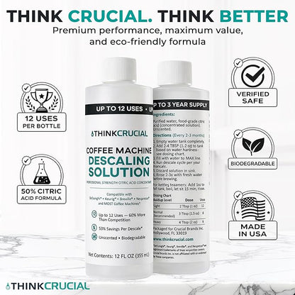 Think Crucial Professional Strength Citric Acid Coffee Machine Descaler – 12 FL OZ – Up to 12 Uses – Universal Concentrate – Compatible with De'Longhi®, Keurig®, Breville®, Nespresso® & Most Machines