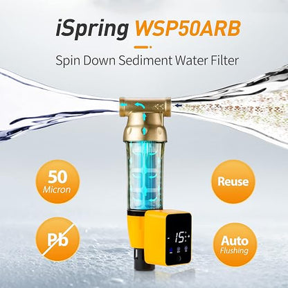 Express Water Ultimate Protection Whole House Water Filter System + iSpring WSP50ARB Spin Down Sediment Water Filter