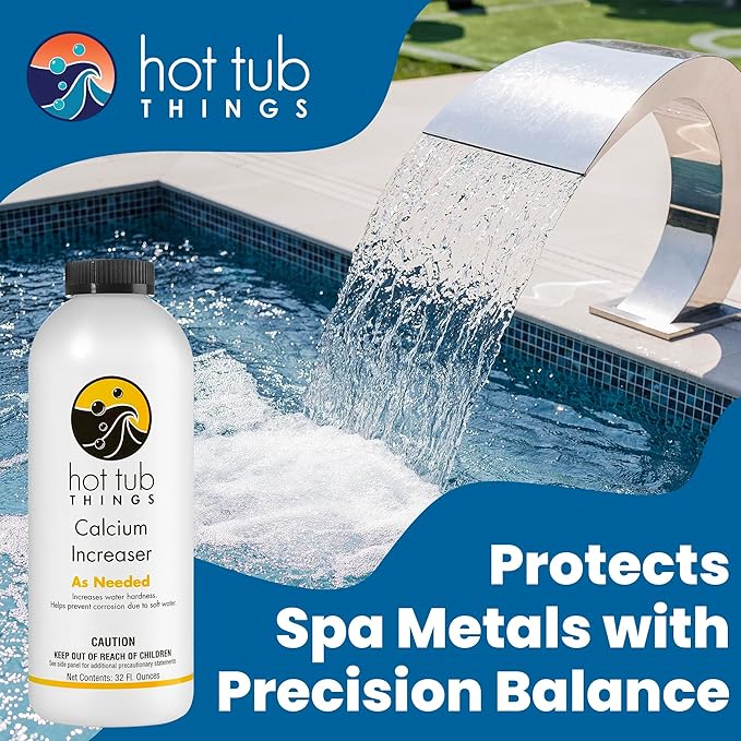 Hot Tub Things Calcium Increaser, Liquid Spa Water Hardness Booster for Hot Tub & Spa, Supports Equipment Longevity, Enhances Water Balance, Reduces Foam, Salt System Compatible, 32 oz